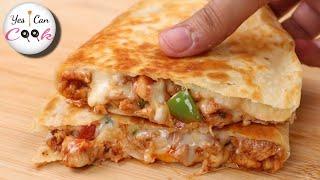 This Is The Tastiest Recipe I Have Ever Eaten ️ Chicken Cheese Quesadilla by (YES I CAN COOK)
