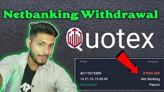 50000 Quotex Netbanking Withdrawal Time | Quotex Upi Withdrawal Kaise Kare | How to Withdrawal UPi