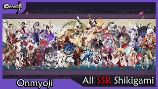 Onmyoji: Summon Animation | All SSR Shikigami