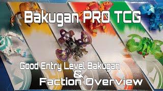 Bakugan PRO TCG Guide! Part 1; Best Entry Level Bakugan and Faction Overview!