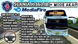 MOD OBB BUSSID V3.5 SOUND SCANIA K360IB SUPPORT MOD + MODE AKAP | MOD OBB BUSSID V3.5