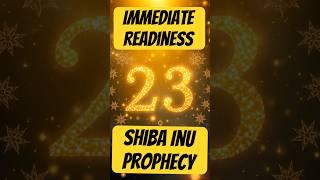 Immediate Readiness for Shiba Inu: A Prophetic Dream #ShibaInu #WealthTransfer