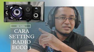 #Vinnfier #VinnfierEcco3BTR CARA SETTING FM RADIO UNTUK VINNFIER ECCO 3 | #MZVLOG #97