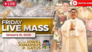 FILIPINO LIVE MASS TODAY ONLINE II JANUARY 10, 2025 II FR. JOWEL JOMARSUS GATUS