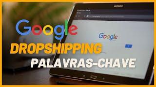 COMO MONTAR LISTA DE PALAVRAS-CHAVE NO GOOGLE ADS EM 2022