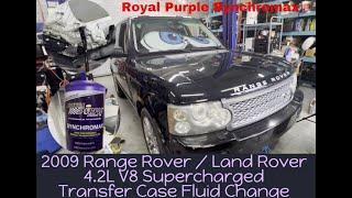 How to Drain & Fill the Transfer Case Fluid Change 2009 Range Rover w/ Royal Purple Synchromax L322