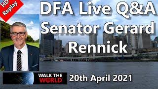 DFA Live Q&A HD Replay - Senator Gerard Rennick