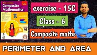 exercise - 15C class 6 | perimeter and area | Composite maths @ntrsolutions