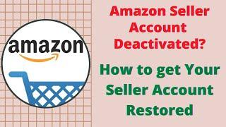 How to Amazon Seller Central Account Reactivation  l  how to reactivate amazon seller account