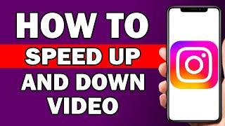 How To Speed Up or Slow Down Videos On Instagram Reels | change instagram reels video speed