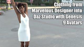 Clothing from Marvelous Designer into Daz Studio dForce with Genesis 9