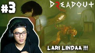 LARI LINDA !! AWAS DIKEJAR !! (Part 3 | DreadOut 2 Indonesia)