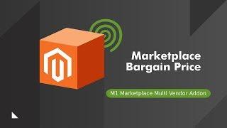 Bargain Price Addon for the Amazing Multi-Vendor Marketplace for Magento