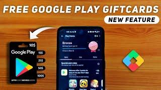 EARN FREE GOOGLE PLAY GIFTCARDS | NEW FEATURE |