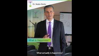 What is Happiness? // Dr. Nader Butto