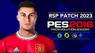 PES 2016 | RSP TO 2023 | 9/20/22 | PC