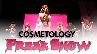 Cosmetology FREAK SHOW - Full Version