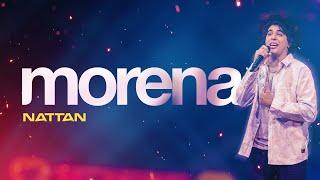 MORENA - NATTAN (VIDEO OFICIAL)