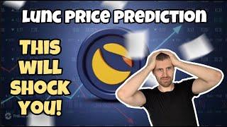 This Terra LUNA Classic LUNC price prediction will shock you! (Honest analysis)