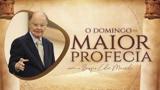 Domingo da Maior Profecia - 17 Novembro