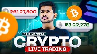 Crypto Crash ⬇️⬇️ - Live Crypto Trading || 11 June 2024 - Bitcoin