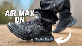 Best Ever?! Nike Air Max DN Review & On Foot