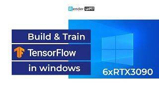 Tensorflow in Windows train with 6 x RTX 3090 | Powerful GPU Cloud Training | iRender