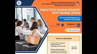 Practice Management Software (PMS) for CA practitioners & CA firms (Virtual)    3rd August 2023