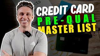 Master Credit Card Pre -qualification List! (Over 80 Options)