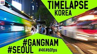 TIMELAPSE VIDEO 4K OF GANGNAM DISTRICT. LOOK KOREA. ТАЙМЛАПС ВИДЕО 4К РАЙОН ГАННАМ. СМОТРИ КОРЕЮ.
