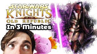 Star Wars Knights of the Old Republic in 3 Minutes