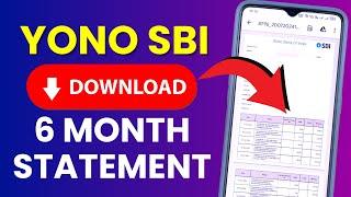 How to Download 6 Month Statement from Yono SBI Application?