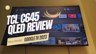 TCL C645 QLED Smart TV Complete Review