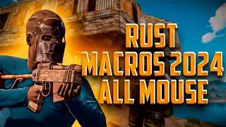 NEW RUST MACROS 2024 | NO RECOIL | ALL MOUSE | RUST NO RECOIL HACK 2024