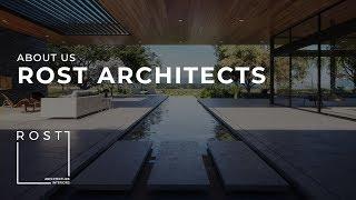 Rost Architects - Top Southern California Architecture and Interior Design Firm