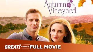 Autumn In The Vineyard FULL MOVIE  Hallmark Romance | Great Movies