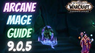 Arcane Mage Guide for Patch 9.0.5 - Shadowlands Legendary Powers Opener & Rotation - Necrolords