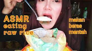 ASMR COMPILATION EATING RAW RICE EATING SOUNDS | KUMPULAN MAKAN BERAS MENTAH | 生ご飯を食べる | 밥을 먹다 | 吃生米