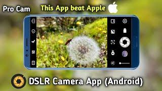 Procam | Manual Camera | DSLR Camera | Best Camera App for Android