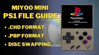 How to play PS1/Playstation files on Miyoo Mini | PBP, CHD Conversion Tutorial, Disc Swapping Guide