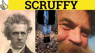  Scruffy - Scruffy Meaning - Scruffy Examples - Scruffy Definition