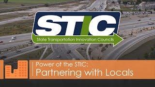 Power of the STIC: Partnering with Local Public Agencies
