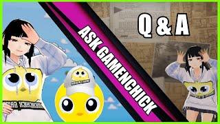 Ask GameNChick | Q&A #1 |  Inquiring minds