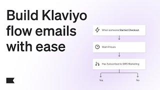 How to Build an Email Marketing Flow in Klaviyo: Easy Tips