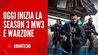 OGGI SEASON 3 WARZONE E MW3 | PRIMI GAMEPLAY NUOVA REBIRTH ISLAND E NUOVO CECCHINO MORS