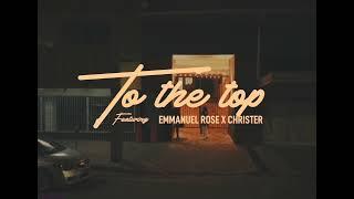 IAN LOVLY - To The Top ft. Emmanuel Rose & Christer (Official Live Picture)