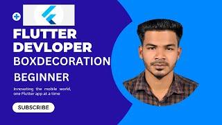 Flutter  BoxDecoration  | Bangla Tutorial | Beginner Part | flutter  tutorial | Gobinda Das