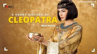 Cleopatra: The Complete Story of Egypt's Last Queen | Great Figures of History