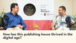 A publishing powerhouse in the digital era | Gaurav Shrinagesh, CEO, Penguin Random House India