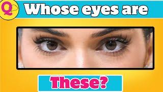 Guess the Celebrity by Their Eyes| Celebrity Quiz 2023